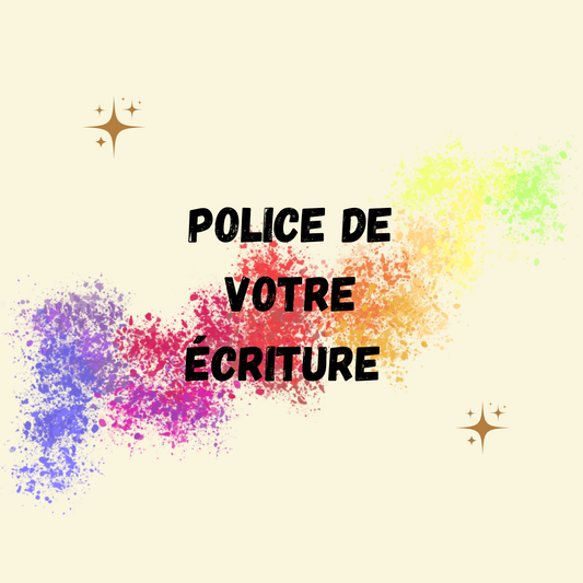 Votre police d’écriture