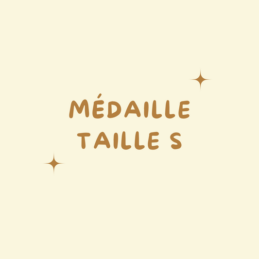 Médaille Taille S